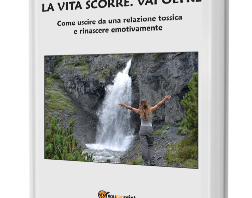 La vita scorre, vai oltre